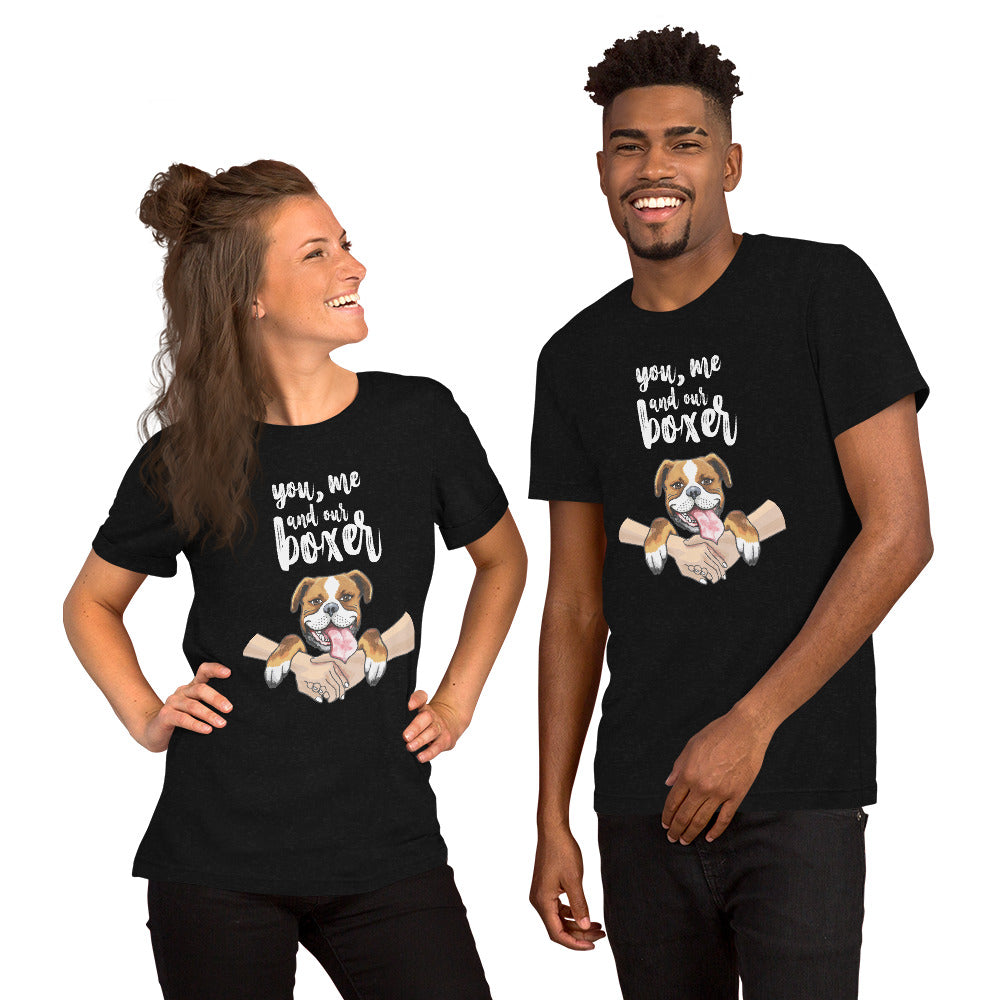 You, Me, and Our Boxer Short-Sleeve Unisex T-Shirt